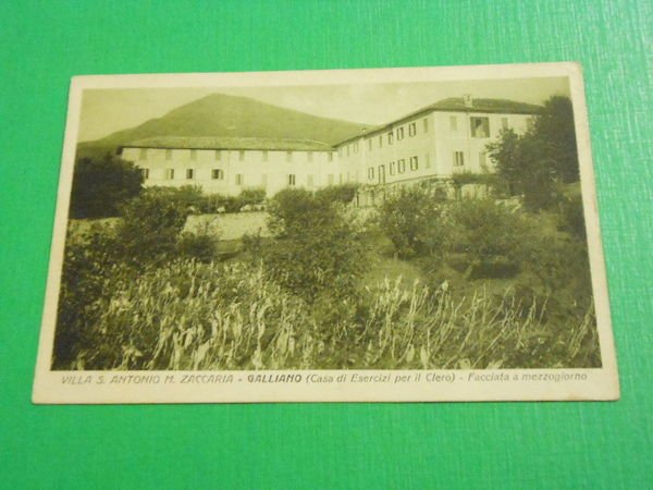 Cartolina Villa S. Antonio M. Zaccaria - Galliano ( Casa …