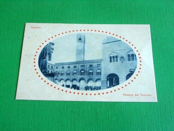 Cartolina Treviso - Palazzo dei Trecento 1925 ca