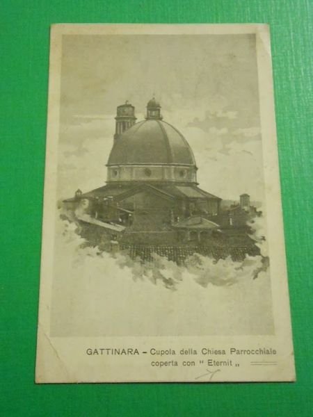 Cartolina Gattinara ( Vercelli ) - Cupola della Chiesa Parrocchiale …