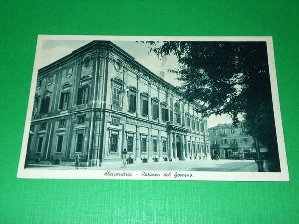 Cartolina Alessandria - Palazzo del Governo 1943