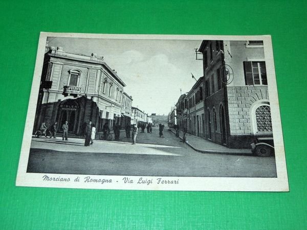 Cartolina Morciano di Romagna - Via Luigi Ferrari 1941