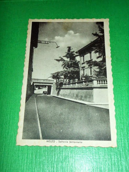 Cartolina Melzo - Sottovia ferroviario -- 1942
