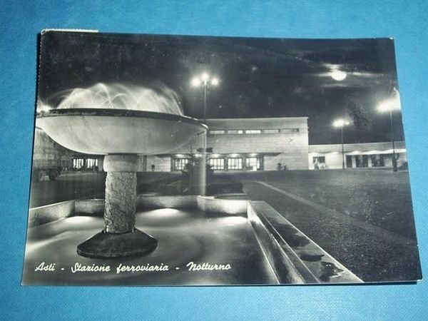 Cartolina Asti - Stazione Ferroviaria ( notturno ) 1952.
