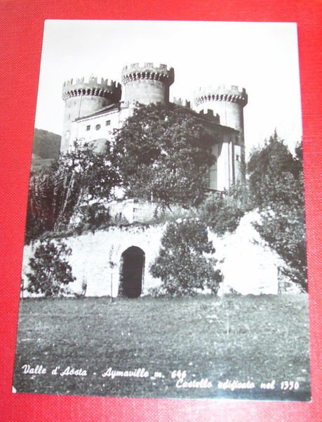 Cartolina Val d' Aosta - Aymaville - Castello 1950 ca