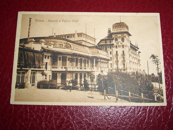 Cartolina Varese - Kursaal e Palace Hotel 1922