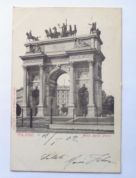 Cartolina Milano - Arco della Pace 1902