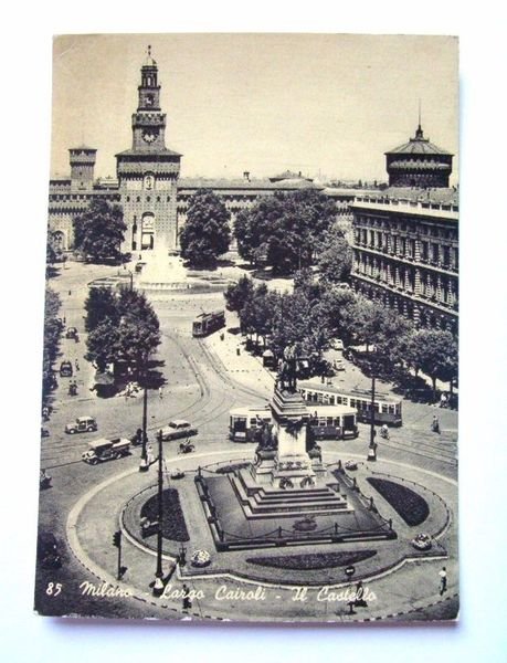 Cartolina Milano - Largo Cairoli e Castello 1960