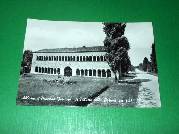Cartolina Abbazia di Pomposa ( Ferrara ) - Il Palazzo …