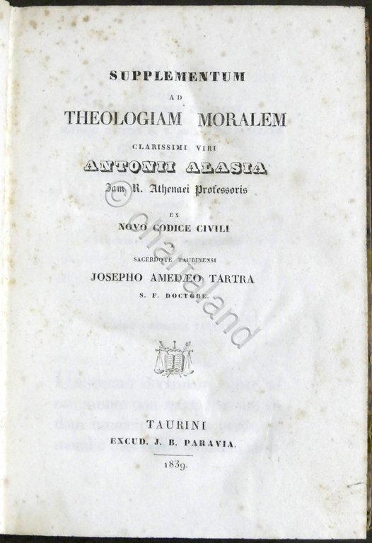 A. Alasia - Supplementum ad Theologiam Moralem - Opera completa … | Immagine Gallery 4