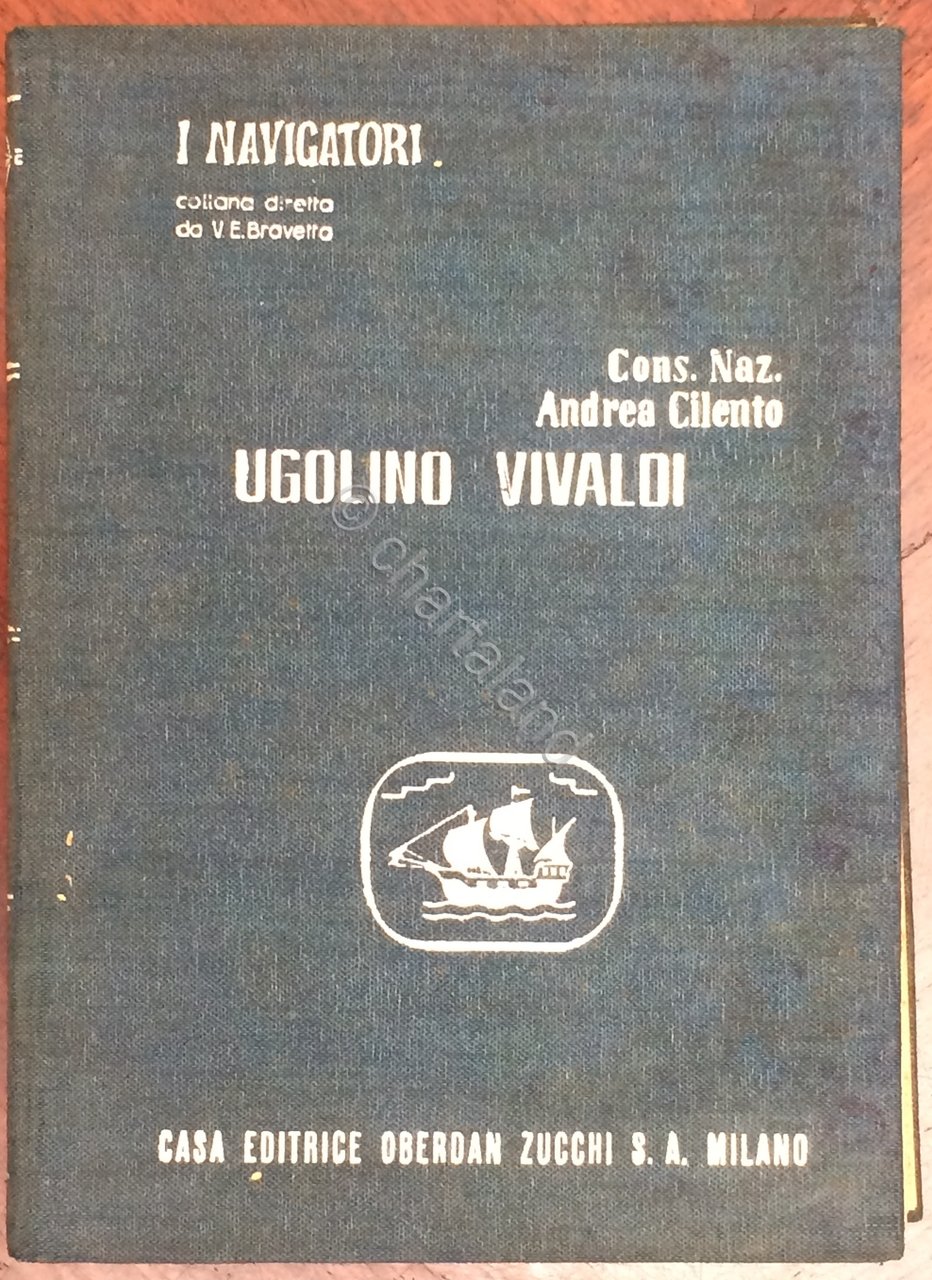 A. Cilento - Ugolino Vivaldi - Collana I Navigatori - …