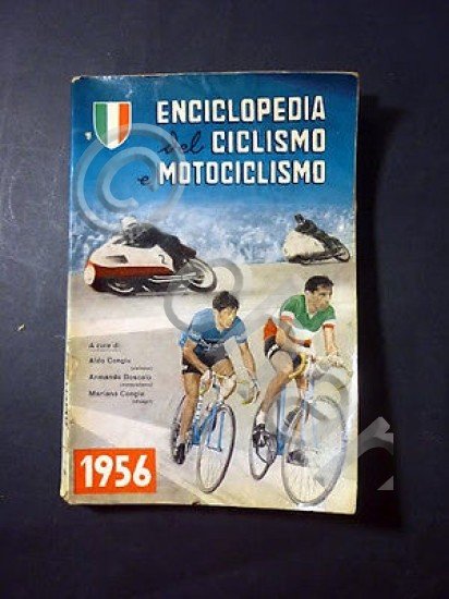 A. Congiu - Enciclopedia del Ciclismo e Motociclismo - ed. …
