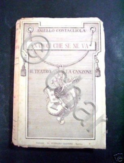A. Costagliola - Napoli che se ne va - Il …