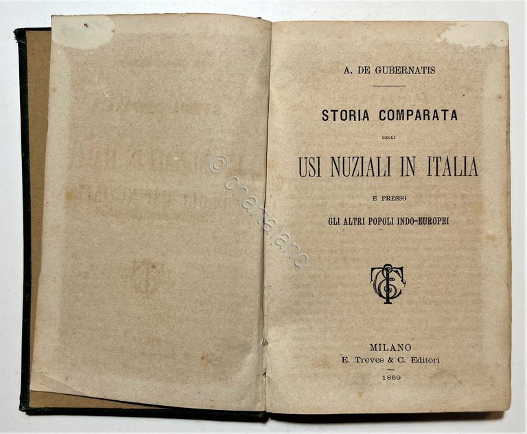 A. De Gubernatis - Storia comparata degli usi nuziali in …