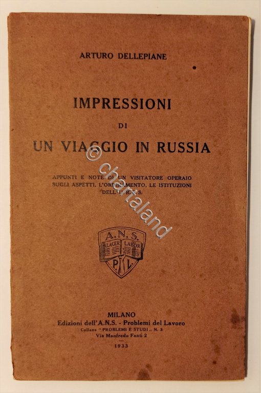 A. Dellepiane - Impressioni di un viaggio in Russia - …