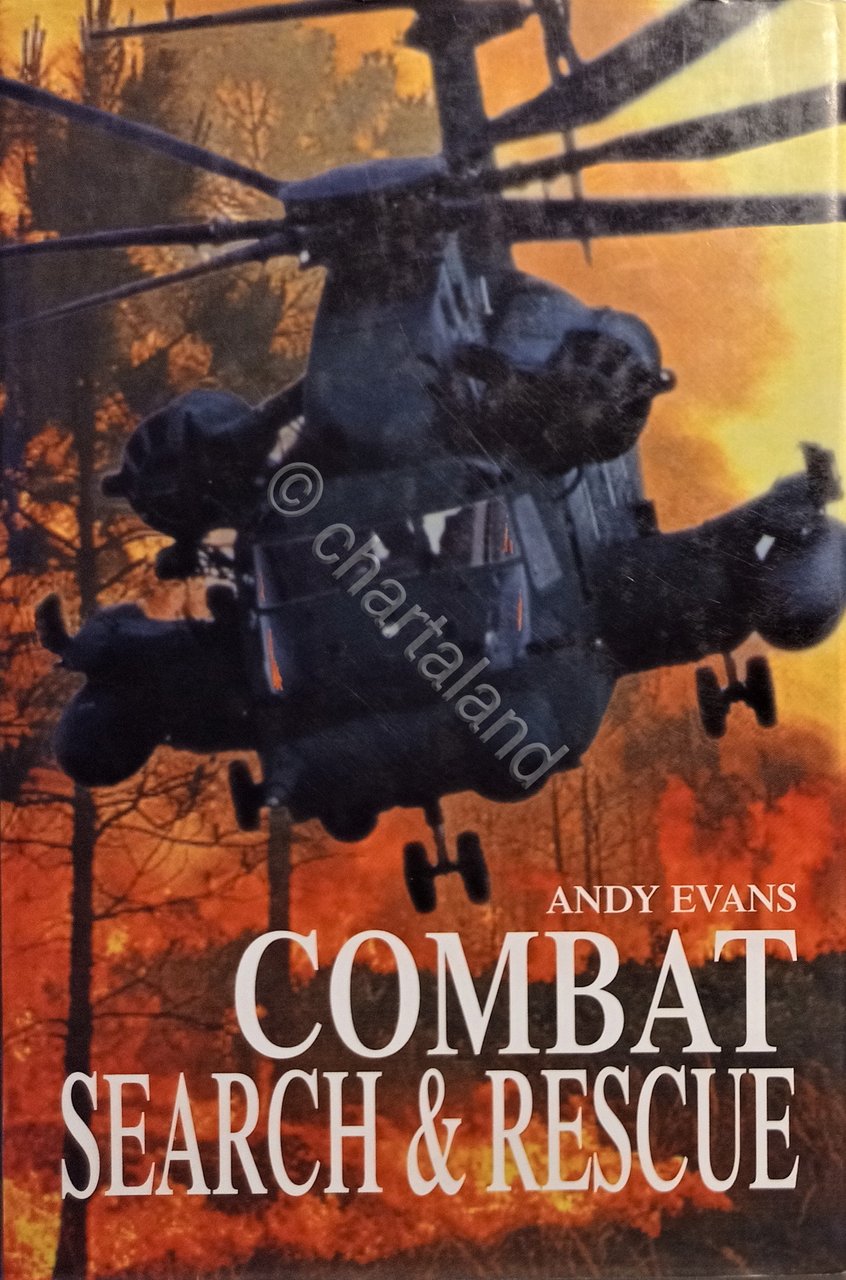 A. Evans - Combat Search And Rescue - ed. 1999