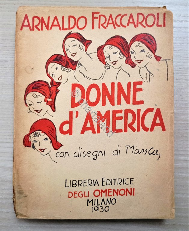 A. Fraccaroli - Donne d'America - ed. 1930 - Disegni …