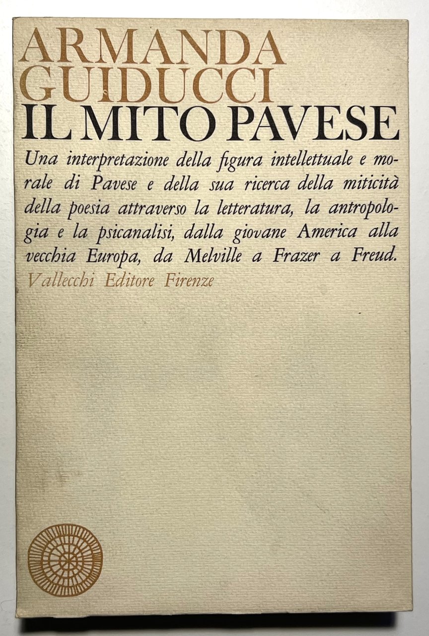A. Giuducci - Il mito Pavese - ed. 1967