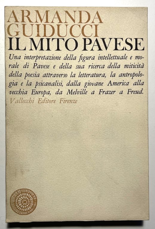 A. Giuducci - Il mito Pavese - ed. 1967