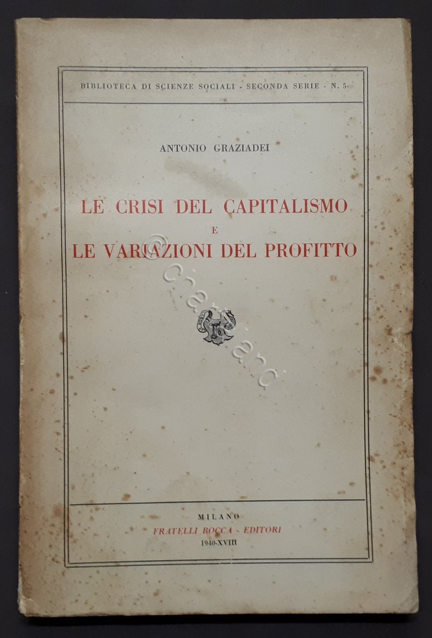 A. Graziadei - Le crisi del capitalismo e le variazioni …