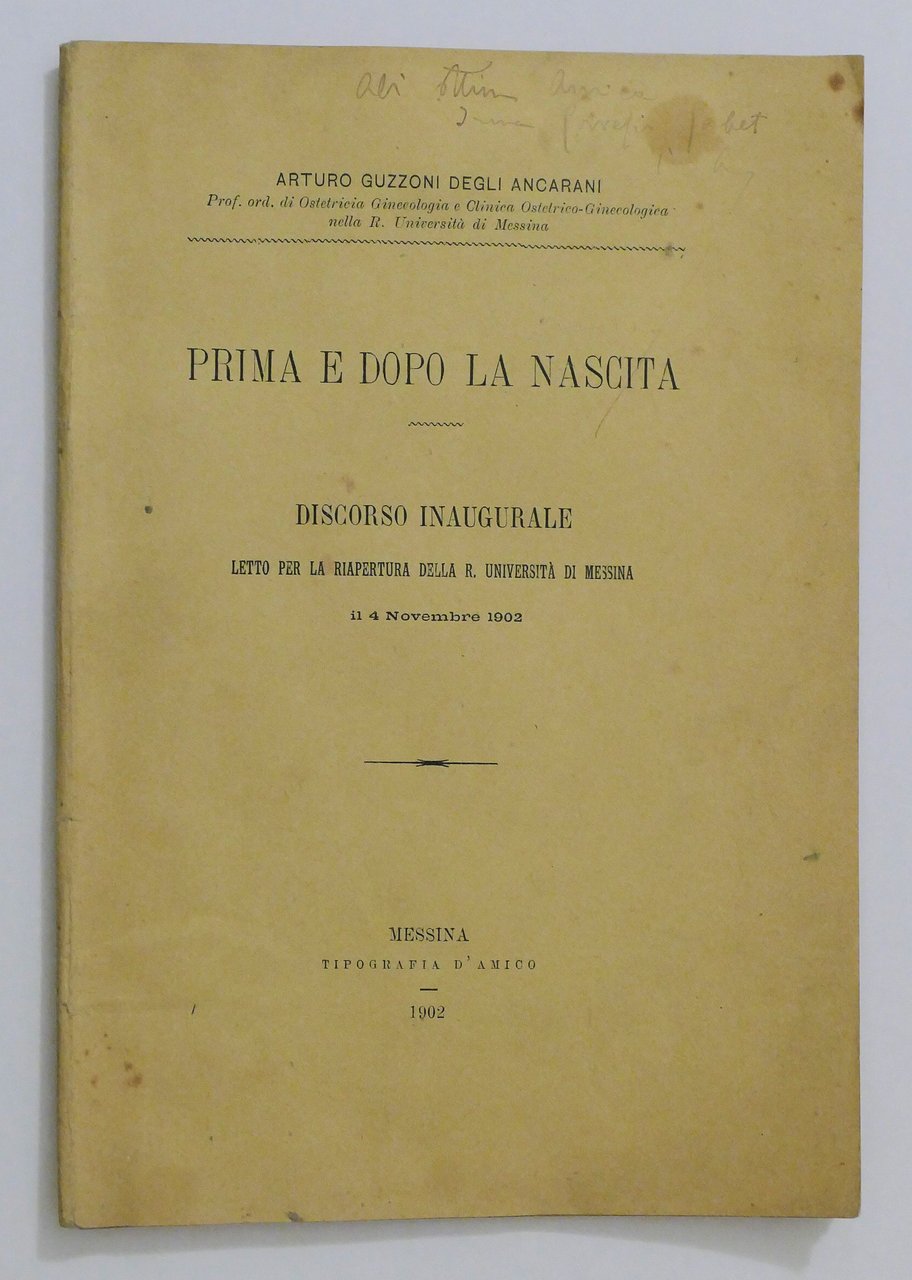 A. Guzzoni degli Ancarani - Prima e dopo la nascita …