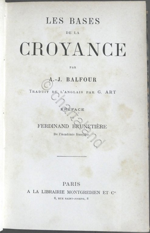 A.J. Balfour - Les bases de la croyance - ed. … | Immagine Gallery 4