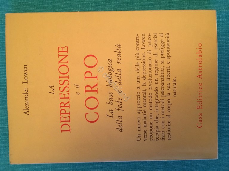A. Lowen - La depressione e il corpo - 1980 Astrolabio