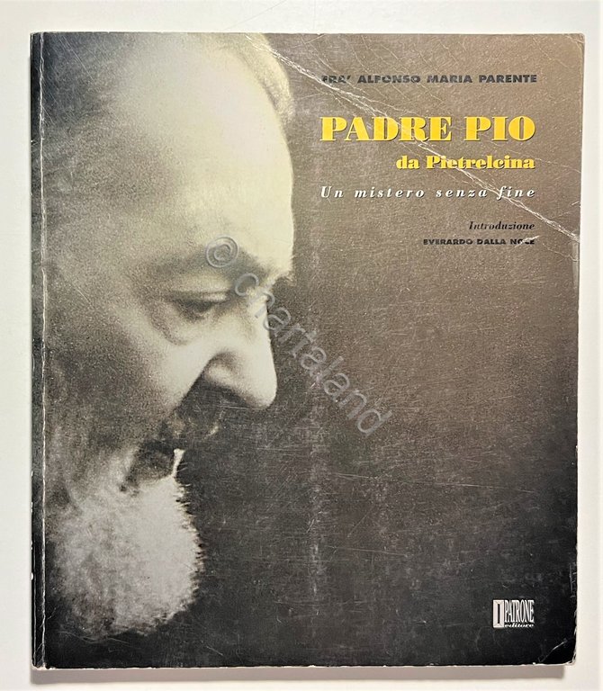A. M. Parente - Padre Pio da Pietrelcina: Un mistero …