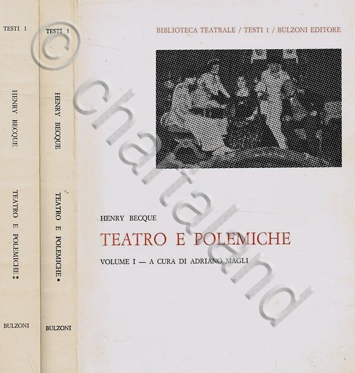 A. Magli - H. Becque - Teatro e polemiche - …