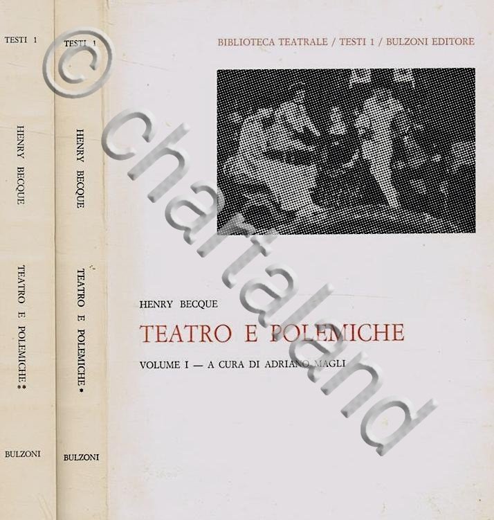 A. Magli - H. Becque - Teatro e polemiche - …