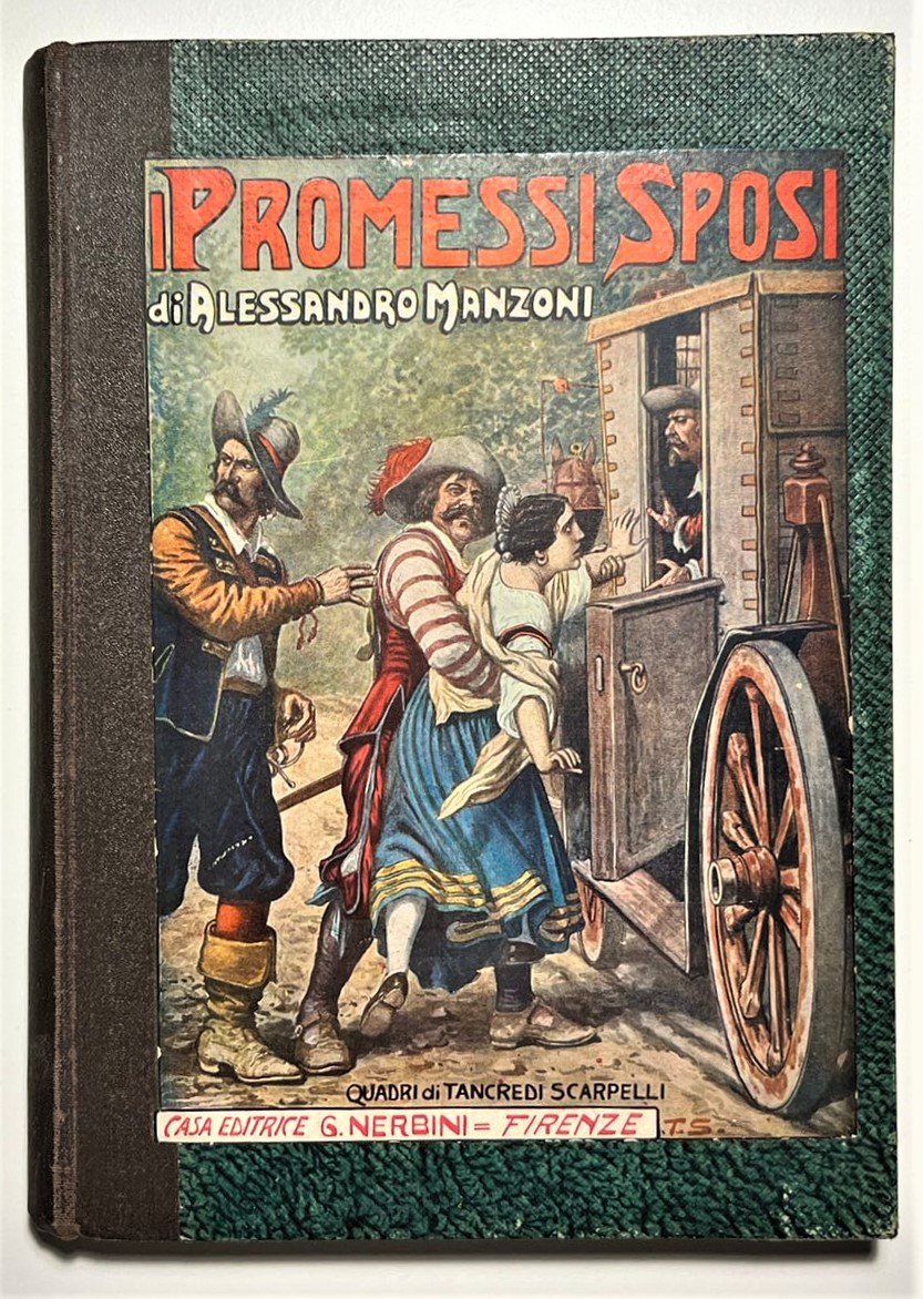 A. Manzoni - I Promessi Sposi: Storia Milanese del Secolo …