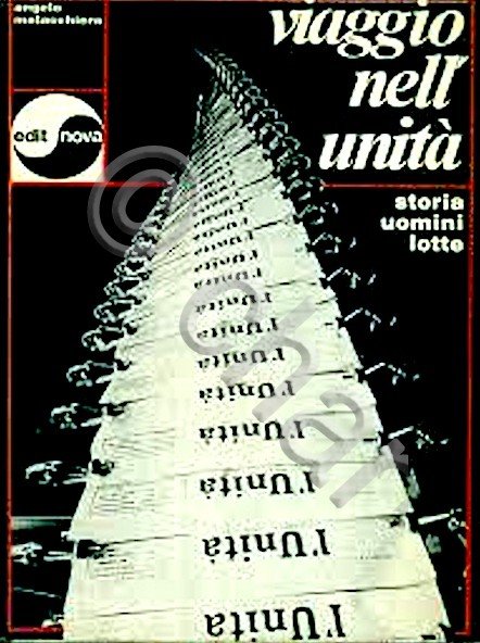 A. Matacchiera - Viaggio nell'Unità - Storia uomini lotte - …