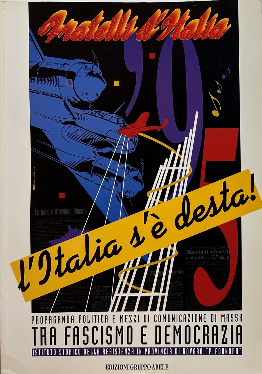 A. Mignemi - L'Italia s'è desta! - Propaganda politica e …