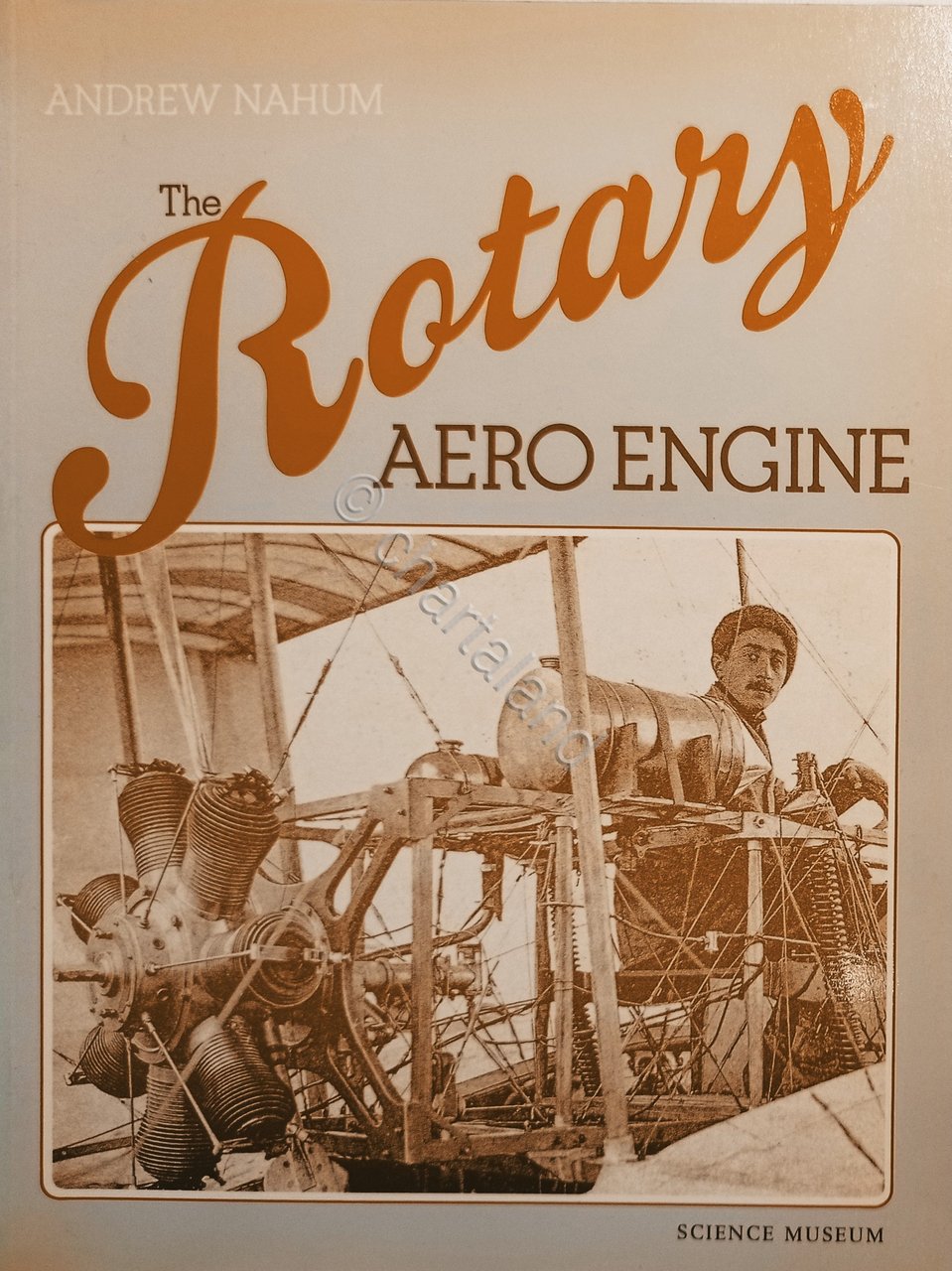 A. Nahum - The Rotary Aero Engine - ed. 1987 | Immagine principale