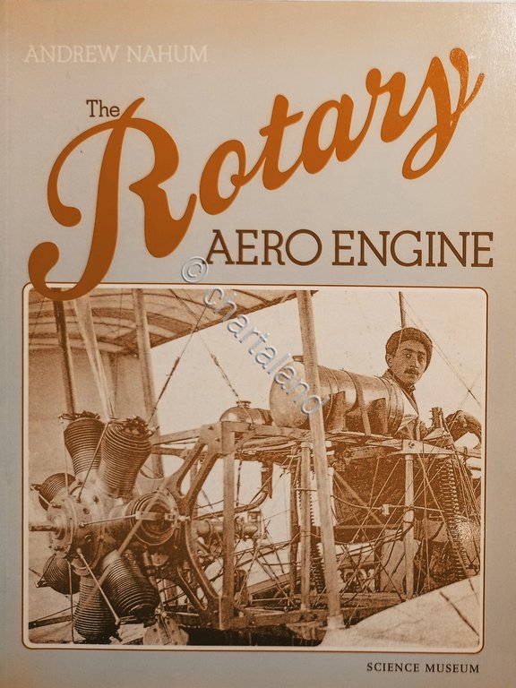 A. Nahum - The Rotary Aero Engine - ed. 1987 | Immagine Gallery 2