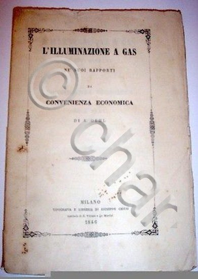 A. Oehl - L'Illuminazione a Gas - Convenienza economica - …