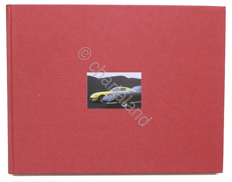 A. Prunet, P. Vann - Leggendarie Ferrari - 33 Ferrari …