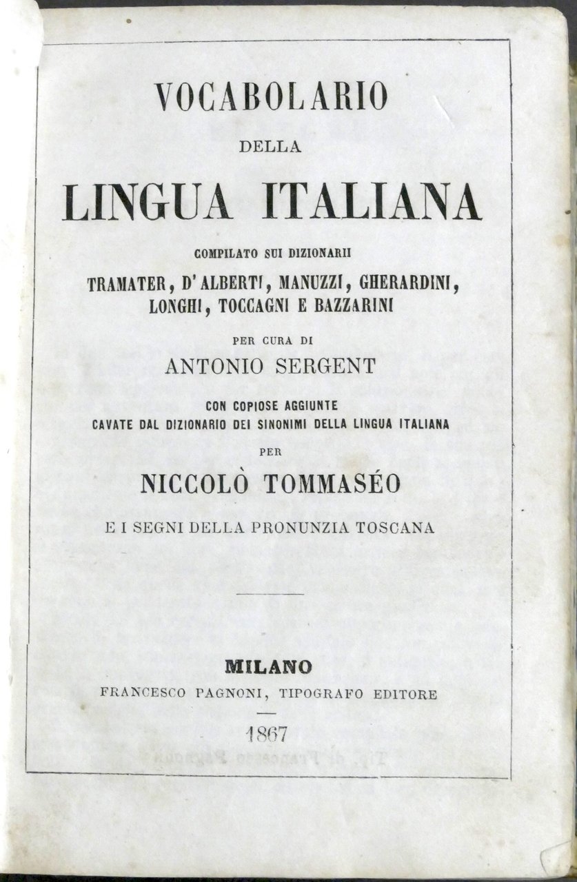 A. Sergent - N. Tommaseo - Vocabolario della lingua italiana …