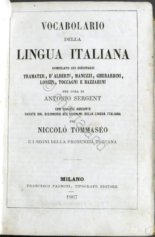 A. Sergent - N. Tommaseo - Vocabolario della lingua italiana …