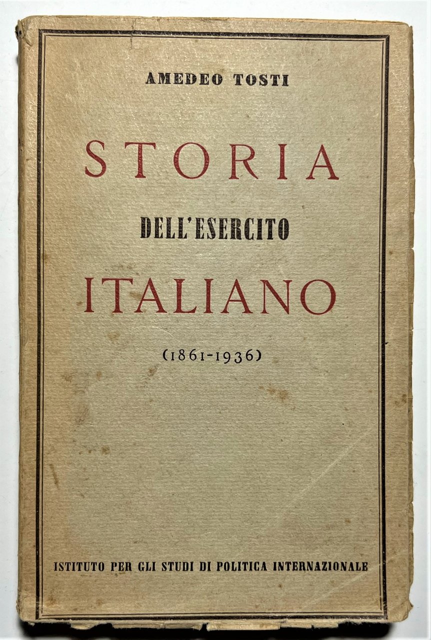 A. Tosti - Storia dell'Esercito Italiano ( 1861-1936 ) - … | Immagine principale