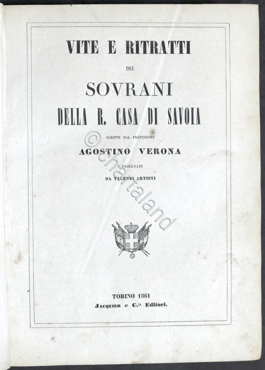 A. Verona - Vite e ritratti dei Sovrani della R. …