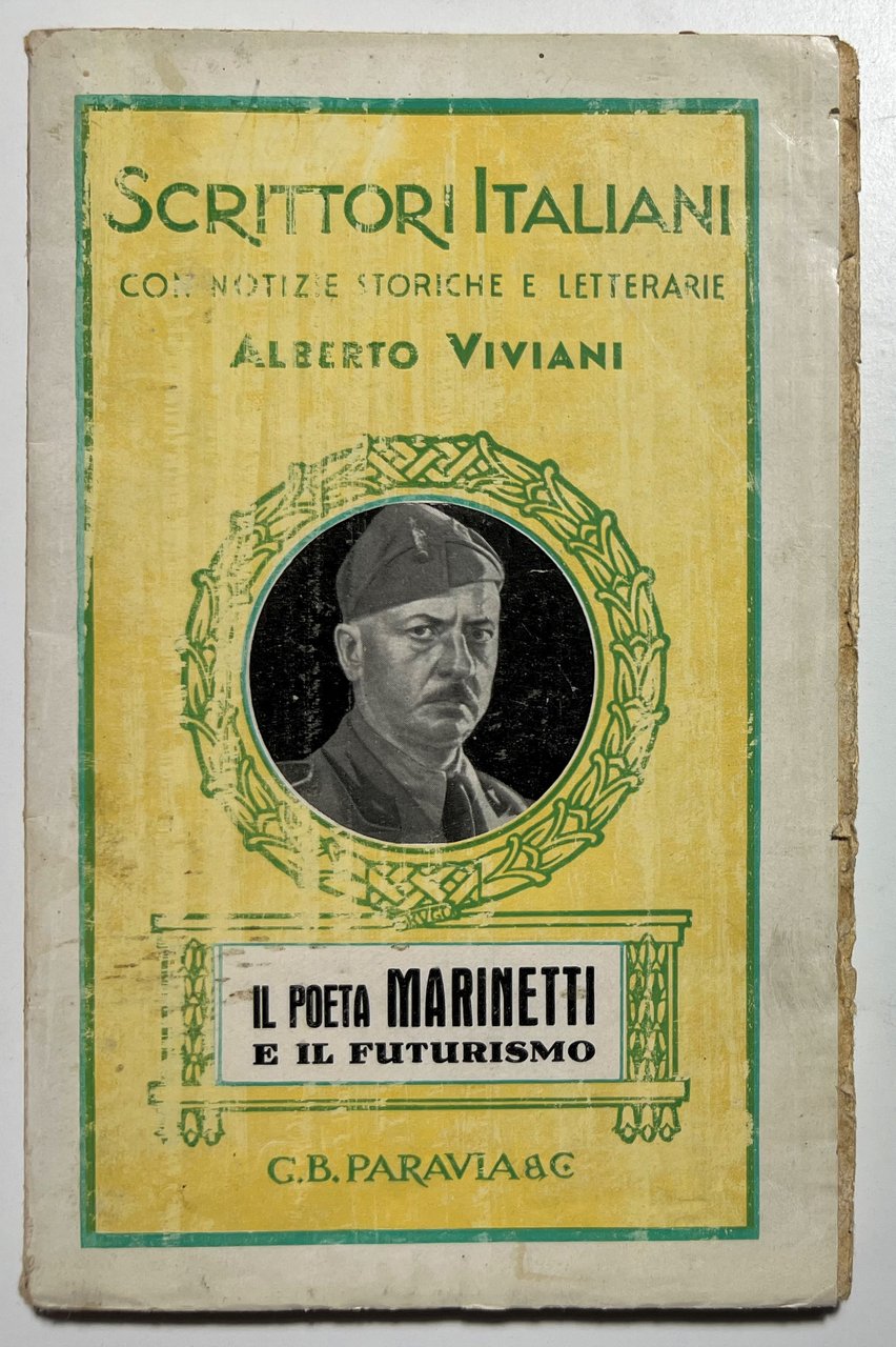 A. Viviani - Il poeta Marinetti e il futurismo - …