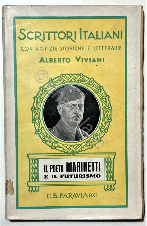 A. Viviani - Il Poeta Marinetti e il Futurismo - …