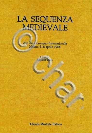 A. Ziino - La Sequenza medievale - Atti convegno Milano …