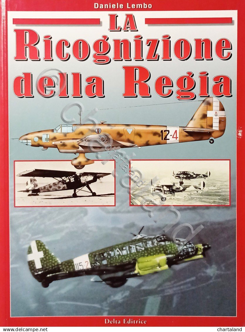 Aeronautica - D. Lembo - La Ricognizione della Regia - …