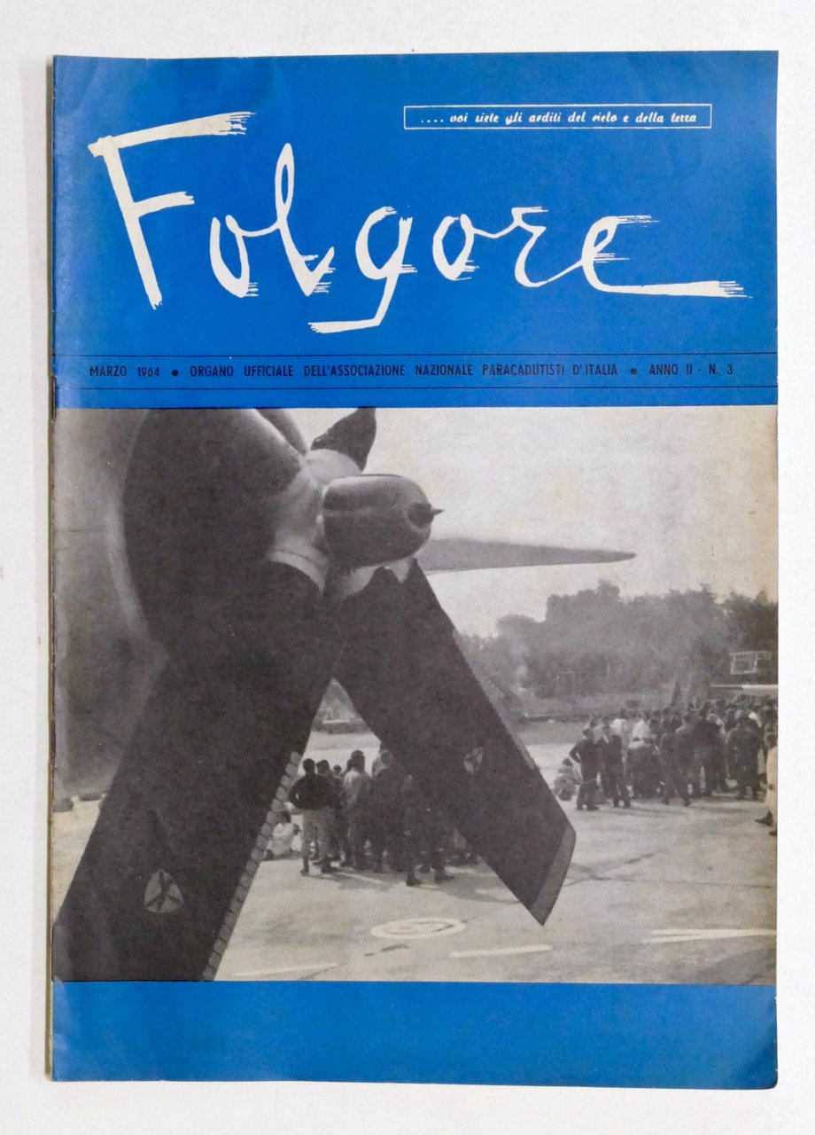 Aeronautica - Folgore - Giornale dei Paracadutisti - N. 3 …