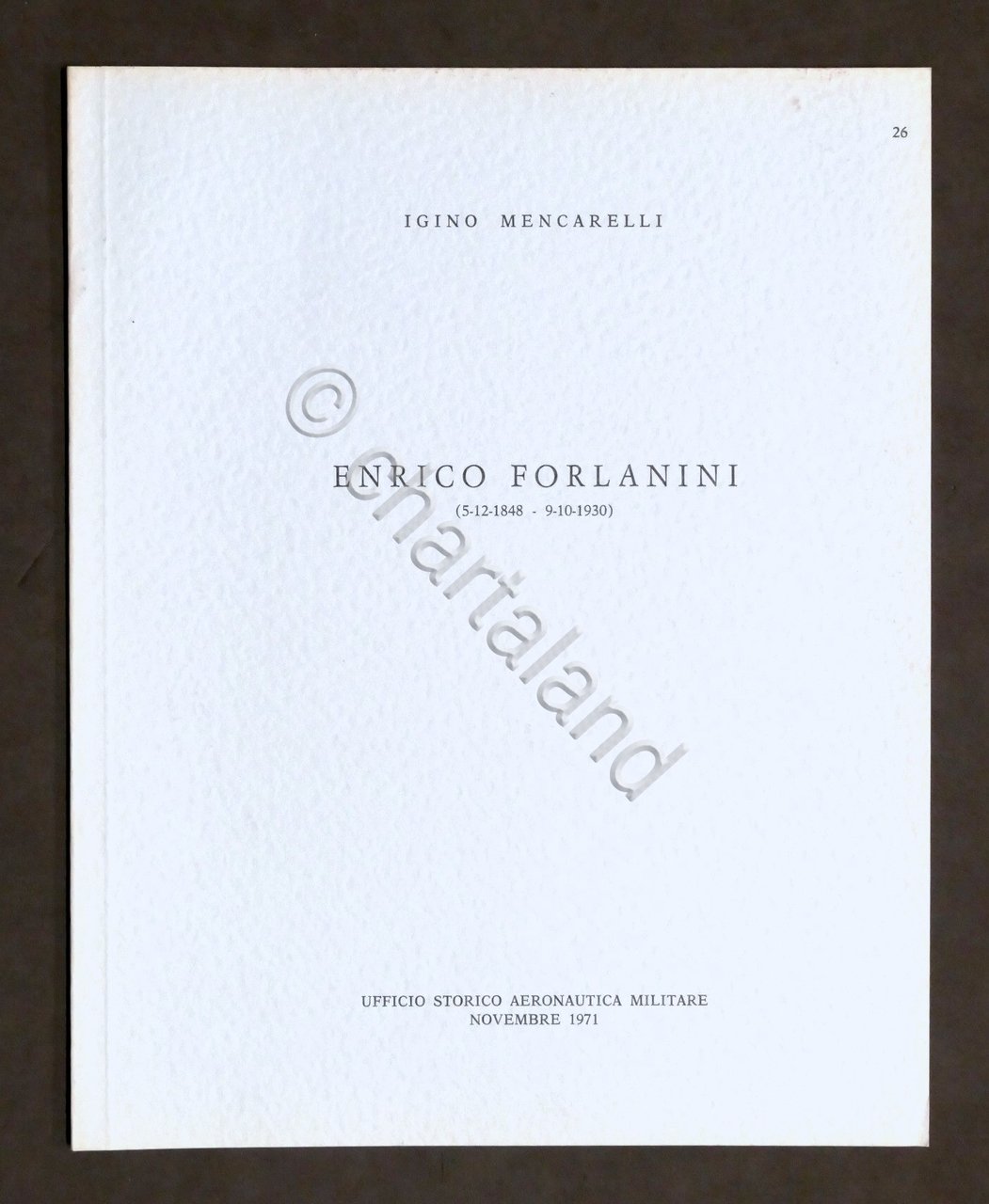 Aeronautica - I. Mencarelli - Enrico Forlanini - 1^ ed. … | Immagine principale