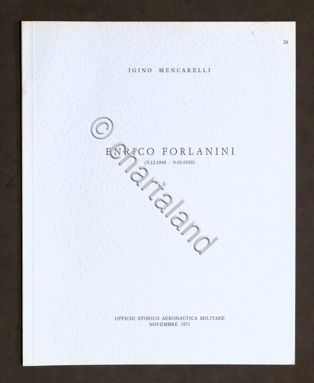 Aeronautica - I. Mencarelli - Enrico Forlanini - 1^ ed. … | Immagine Gallery 2