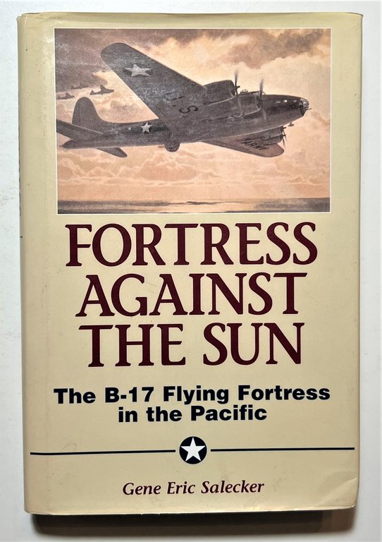 Aeronautica militare - G. E. Salecker - Fortress Against The …