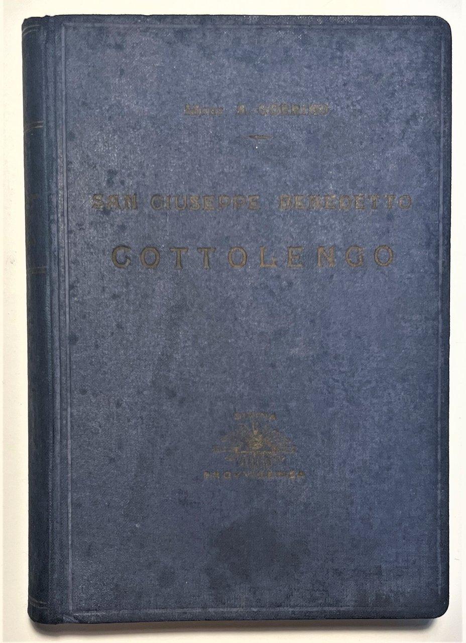 Agiografia - A. Gorrino - San Giuseppe Benedetto Cottolengo - …