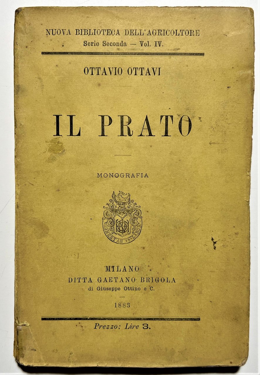 Agricoltura - O. Ottavi - Il Prato: Monografia - ed. …
